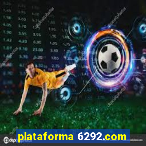 plataforma 6292.com